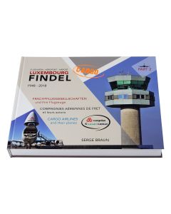 Luxembourg Findel 1948-2018 Part 2 by Serge Braun